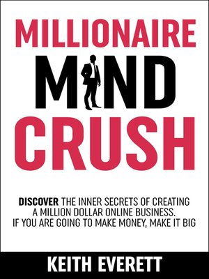 cover image of Millionaire Mind Crush